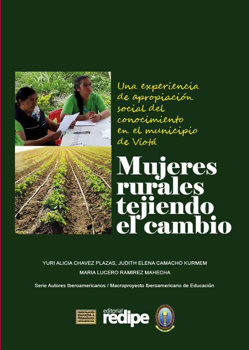 Mujeres rurales tejiendo el cambio. Una experiencia de apropiación social del conocimiento en el municipio de Viotá